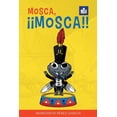 thumbnail image 1 of Por Si Las Moscas Mosca, Â¡Â¡Mosca!!: Spanish-English in Easy-to-Read format, (Paperback), 1 of 1