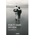 thumbnail image 1 of Por Ti Dare Mi Vida (Paperback), 1 of 1