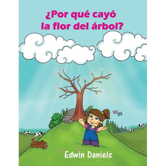 Por qu cay la flor del rbol?, (Paperback)