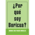 thumbnail image 1 of Â¿Por quÃ© soy Boricua?, (Paperback), 1 of 1