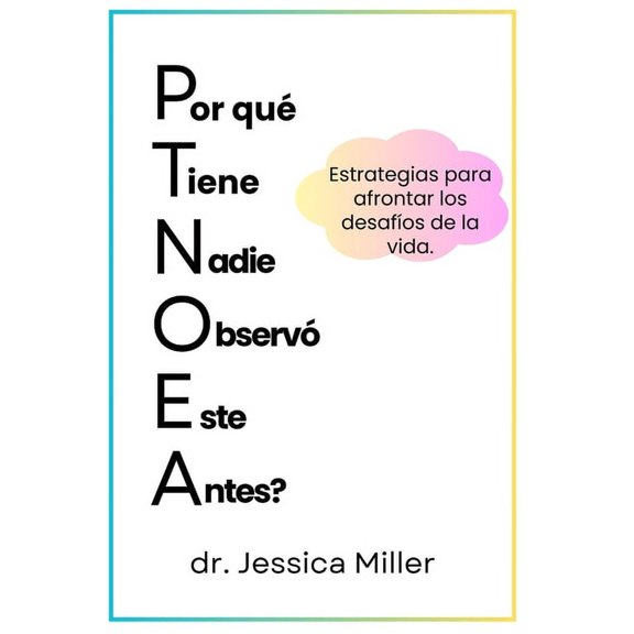 Por qu Tiene Nadie Observ Este Antes?: Estrategias para afrontar los desafos de la vida., (Paperback)