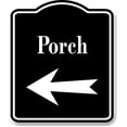 thumbnail image 1 of Porch Left Arrow BLACK Aluminum Composite Sign, 8.5"x10", 1 of 3