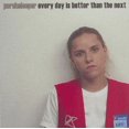 thumbnail image 1 of Porchsleeper – Every Day Is Better Than The Next CD, 1 of 3