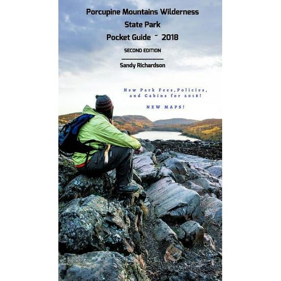 Porcupine Mountains Wilderness State Park Pocket Guide 2018 (Hardcover)