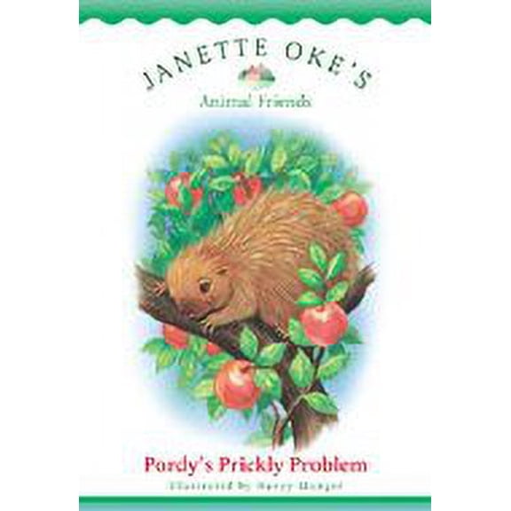 Pre-Owned Pordy's Prickly Problem (Janette Oke's Animal Friends) (Paperback) 0764224581 9780764224584