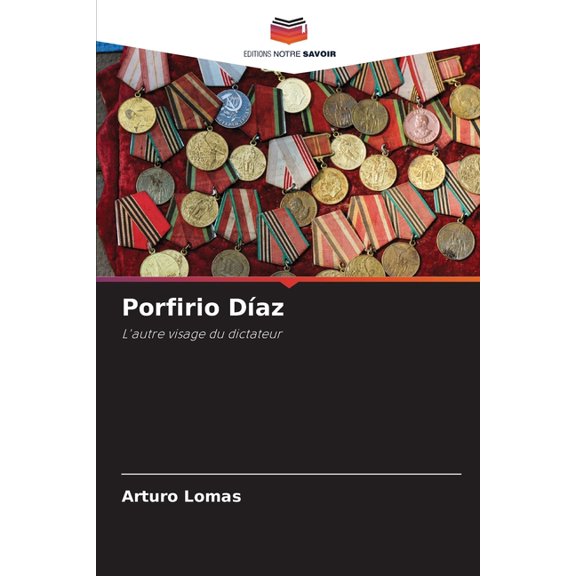 Porfirio Daz, (Paperback)
