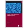 thumbnail image 1 of Porous Polymer Science and Applications, (Hardcover), 1 of 1
