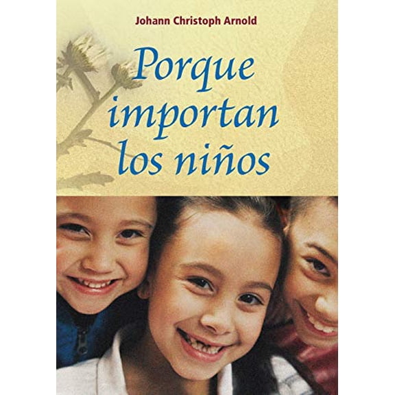 Pre-Owned Porque Importan Los Nios (Paperback) 0874868939 9780874868937