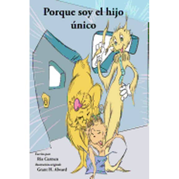 Porque soy el hijo nico, (Paperback)