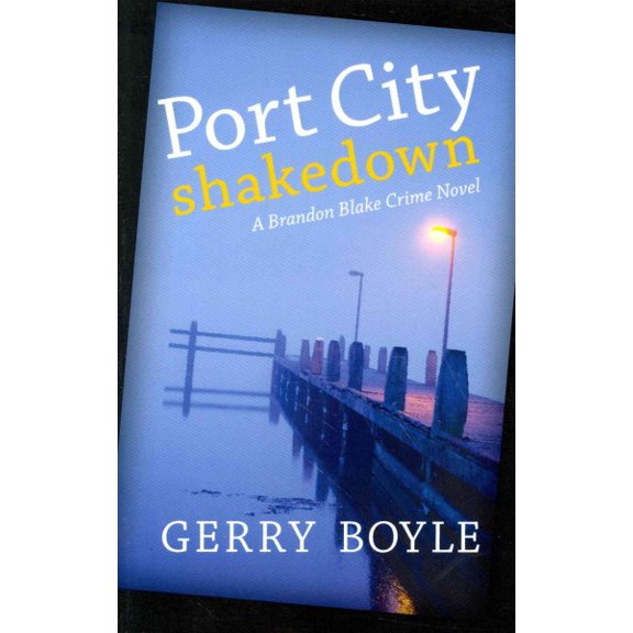 Pre-Owned Port City Shakedown : A Brandon Blake Crime Novel (Paperback)