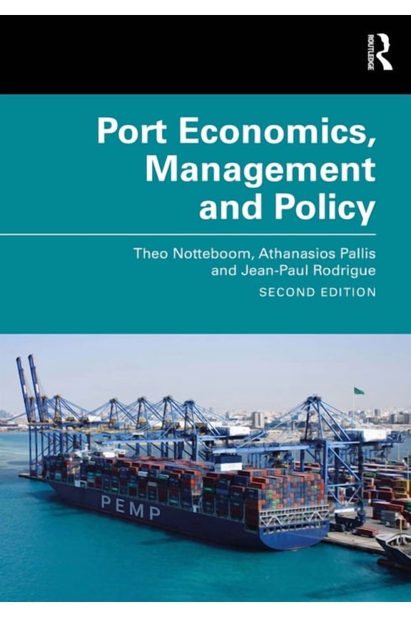 Port Economics, Management and Policy, (Paperback)