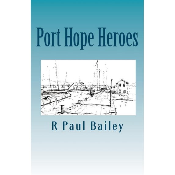 Port Hope Heroes