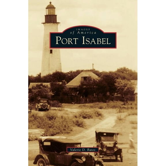 Port Isabel, (Hardcover)