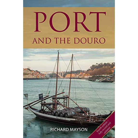 Pre-Owned Port and the Douro (Paperback) by Richard Mayson