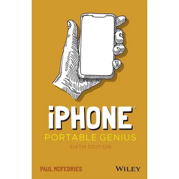 Portable Genius iPhone Portable Genius, 6th Edition, (Paperback)