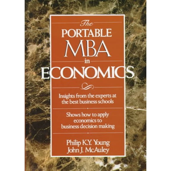 Pre-Owned The Portable MBA in Economics (Paperback) 0471595268 9780471595267