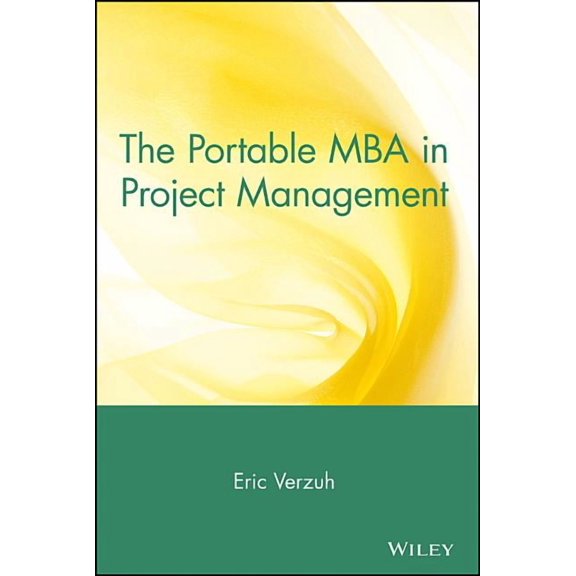 Portable MBA (Wiley) The Portable MBA in Project Management, (Hardcover)