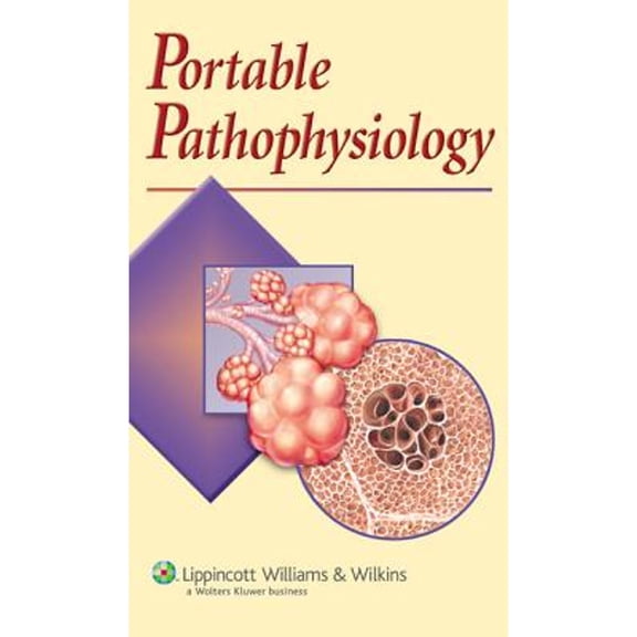 Pre-Owned Portable Pathophysiology (Paperback) 1582554552 9781582554556