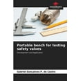thumbnail image 1 of Portable bench for testing safety valves (Paperback), 1 of 1