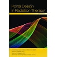thumbnail image 1 of Pre-Owned Portal Design in Radiation Therapy, 1 of 1