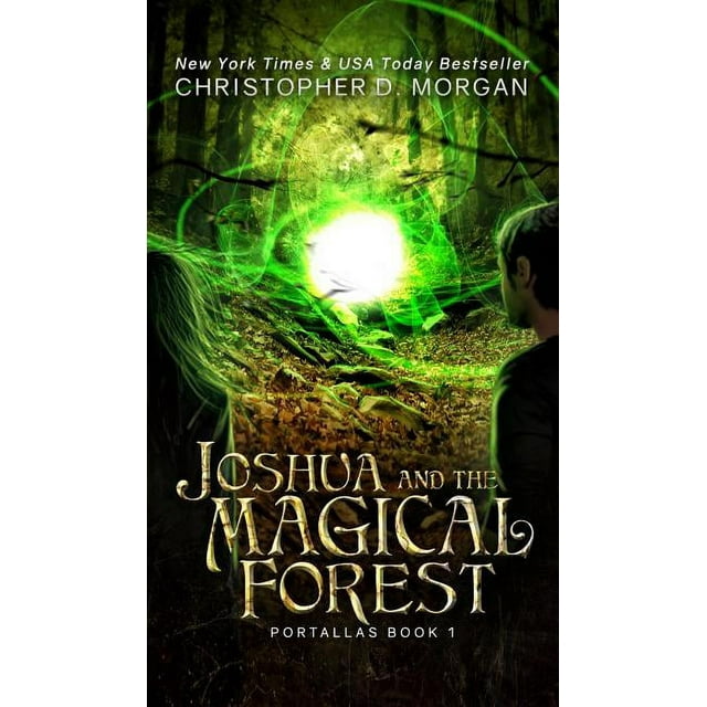 Portallas: Joshua and the Magical Forest (Hardcover)
