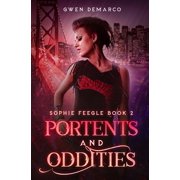 Portents and Oddities Paperback by Gwen DeMarco