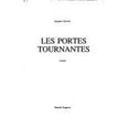 thumbnail image 1 of Pre-Owned Portes Tournantes : Roman 9782890520929 Used, 1 of 1