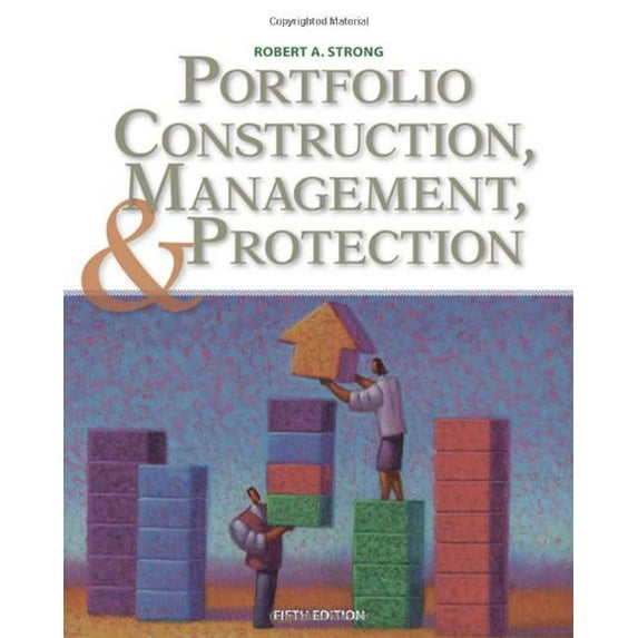 Pre-Owned Portfolio Construction, Management, and Protection (with Stock-Trak Coupon) (Hardcover) 0324665105 9780324665109
