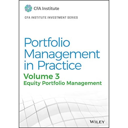 Pre-Owned Portfolio Management in Practice Volume 3: Equity Portfolio Management (CFA Institute Investment Series) Paperback