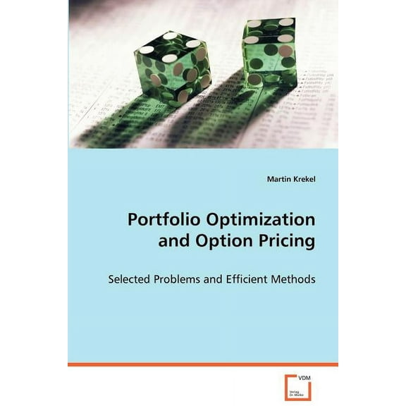 Portfolio Optimization and Option Pricing (Paperback)