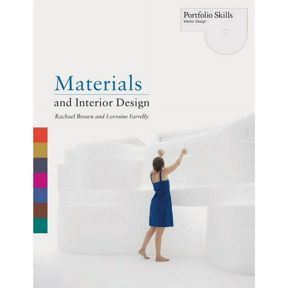 Portfolio Skills: Interior Design: Materials and Interior Design (Paperback)