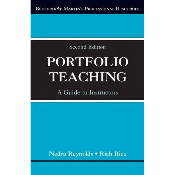 Pre-Owned Portfolio Teaching: A Guide for Instructors (Paperback) 0312419112 9780312419110