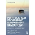 thumbnail image 1 of Portfolio and Programme Management Demystified: Managing Multiple Projects Successfully, (Paperback), 1 of 1