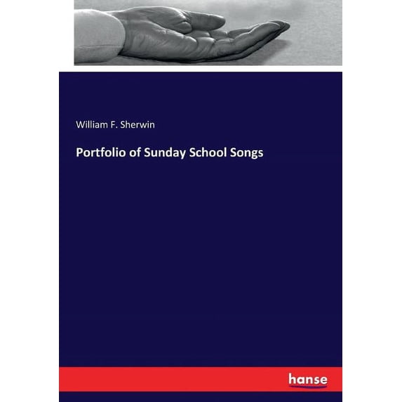 Portfolio of Sunday School Songs, (Paperback)