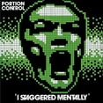 thumbnail image 1 of Portion Control - I Staggered Mentally - Rock - Vinyl, 1 of 1