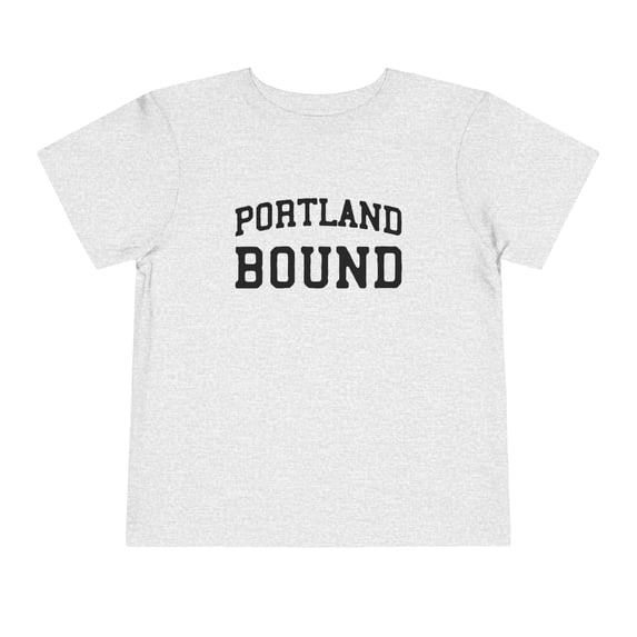 Portland Bound Trip Vacation Moving Toddler Shirt Gifts Boy Girl Size 2T-5T