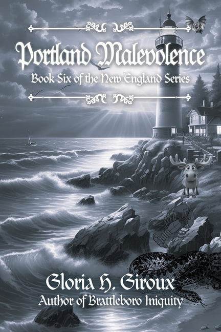 Portland Malevolence: Book Six of the New England Series, (Paperback)