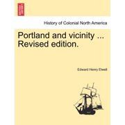 Portland and Vicinity ... Revised Edition. Paperback