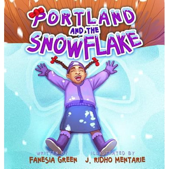 Pre-Owned Portland and the Snowflake (Hardcover) 0997679751 9780997679755
