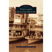 Portlands Maritime History, Hardcover