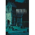 thumbnail image 1 of Portolina: Hell's Kitchen or Shangri-La?, (Paperback), 1 of 1