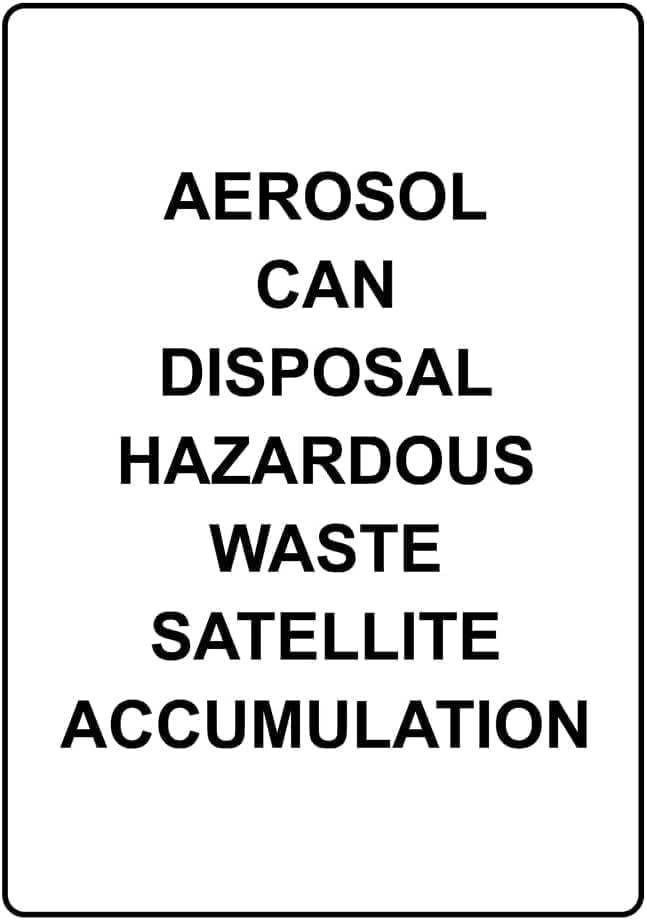 Disposal Sign Instrument Portrait Aerosol Can Disposal Hazardous Waste Metal Tin Sign, Hazardous ...