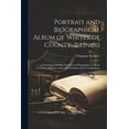 thumbnail image 1 of Portrait and Biographical Album of Whiteside County, Illinois: Containing Full-page Portraits and Biographies of All the Governors of Illinois, and of the Presidents of the United States (Paperback), 1 of 1