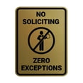 thumbnail image 1 of Portrait No Soliciting Zero Exceptions Sign (Brushed Gold) - Small, 1 of 7