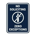 thumbnail image 1 of Portrait No Soliciting Zero Exceptions Sign (Navy Blue / White) - Medium, 1 of 7