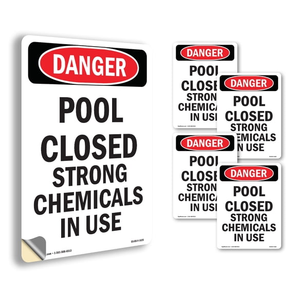 Portrait Pool Closed Strong Chemicals In Use OSHA Danger Vinyl Decal Label 5 Inch x 3.5 Inch - 5 Pack