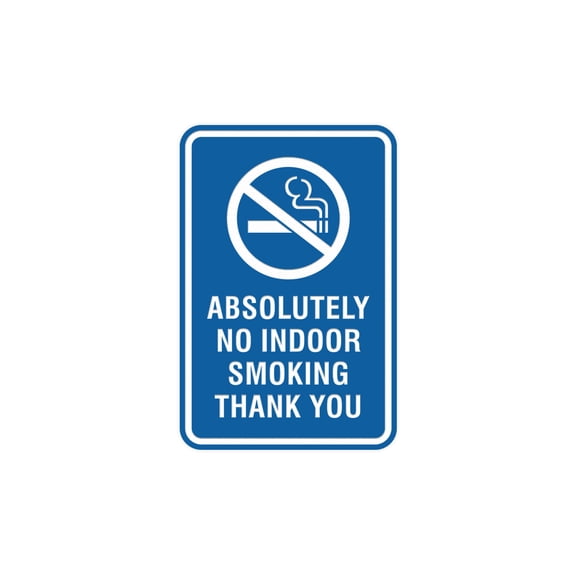 Portrait Round Absolutely No Indoor Smoking Thank You Sign (Blue) - Medium 5" x 7"