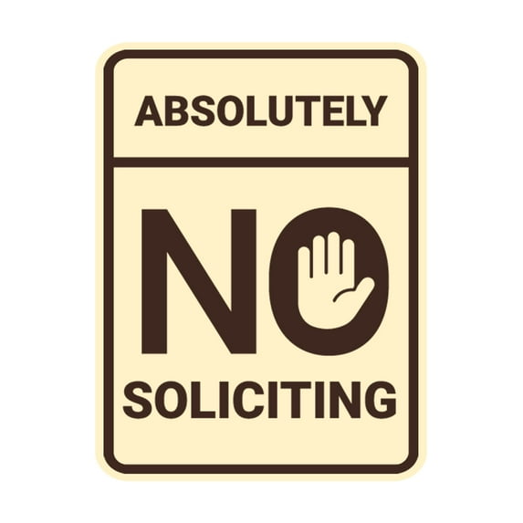 Portrait Round Absolutely No Soliciting Sign (Ivory/Dark Brown) - Large