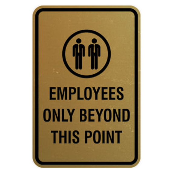 Portrait Round Employees Only Beyond This Point Sign (Brushed Gold) - Medium 5" x 7"