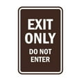 thumbnail image 1 of Portrait Round Exit Only Do Not Enter Sign (Dark Brown) - Small 4x6", 1 of 1